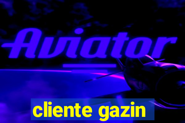 cliente gazin